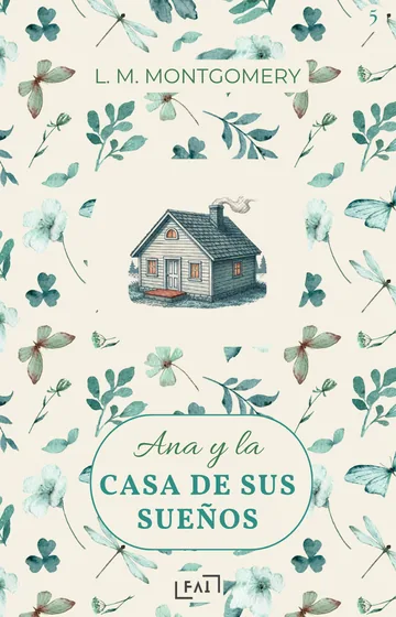 Tapa de Ana y la casa de sus sueños, de L. M. Montgomery